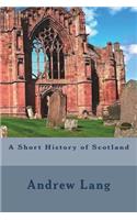 A Short History of Scotland