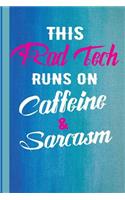 This Rad Tech Runs on Caffeine and Sarcasm