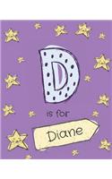D is for Diane