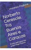 Norberto Ceresole. Tra Buenos Aires E Caracas