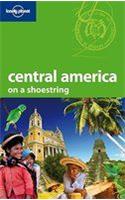 Lonely Planet Central America On a Shoestring