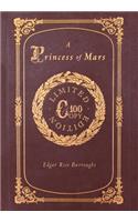 A Princess of Mars (100 Copy Limited Edition)