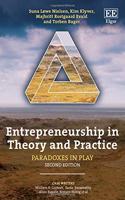 Entrepreneurship in Theory and Practice: Paradoxes in Play