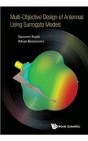 Multi-Objective Design of Antennas Using Surrogate Models