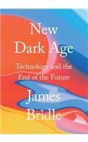 New Dark Age