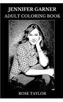 Jennifer Garner Adult Coloring Book: Pearl Harbor and Daredevil Star, Golden Globe Award Winner and Emmy Nominee Inspired Adult Coloring Book