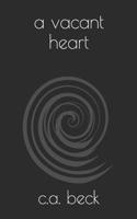 A vacant heart