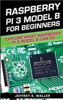 Raspberry Pi 3 Model B For Beginners