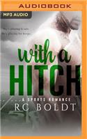 With a Hitch: A Sports Romance