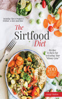 The Sirtfood Diet Cookbook