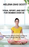 Yoga, Sport, and Diet