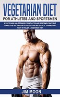 Vegetarian Diet for Athletes and Sportsmen