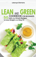 Lean and Green Cookbook for Beginners
