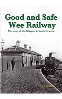Good and Safe Wee Railway