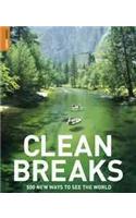 Clean Breaks: 500 New Ways to See the World