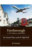 Farnborough: A Pictorial History: A Pictorial History