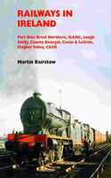 Railways in Ireland Part One