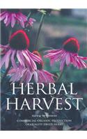 Herbal Harvest: Commercial Organic Production of Quality Dried Herbs