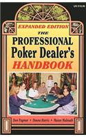 The Professional Poker Dealer's Handbook