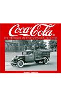 Coca-Cola Its Vehicles in Photographs 1930-1969