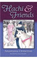 Hachi and Friends
