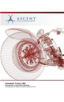 Autodesk Fusion 360 Introduction to Parametric Modeling: Autodesk Authorized Publisher 3rd Edition