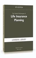 The Tools & Techniques of Life Insurance Planning, 8th Edition