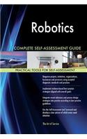 Robotics Complete Self-Assessment Guide