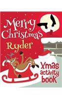 Merry Christmas Ryder - Xmas Activity Book