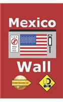 Mexico Wall (Edicao Em Portuges)