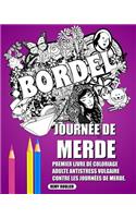 Journée De Merde