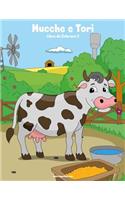 Mucche e Tori Libro da Colorare 2: (2 Mucche E Tori)