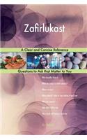 Zafirlukast; A Clear and Concise Reference