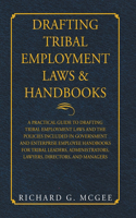 Drafting Tribal Employment Laws & Handbooks