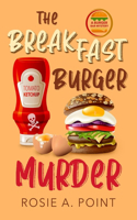 Breakfast Burger Murder