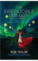 Irreducible Primary