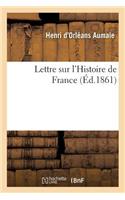 Lettre Sur l'Histoire de France