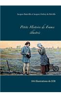 Petite Histoire de France Illustrï¿½e