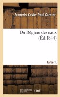 Du Régime des eaux. Partie 1. Supplément