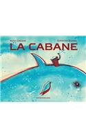 La cabane