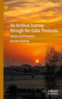 An Archival Journey through the Qatar Peninsula