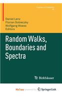 Random Walks, Boundaries and Spectra