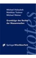 Grundz]ge Des Rechts Der Massenmedien