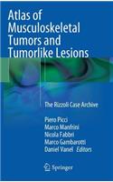 Atlas of Musculoskeletal Tumors and Tumorlike Lesions