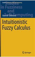 Intuitionistic Fuzzy Calculus