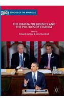 Obama Presidency and the Politics of Change