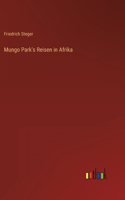 Mungo Park's Reisen in Afrika
