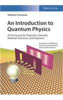 An Introduction to Quantum Physics