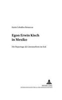 Egon Erwin Kisch in Mexiko