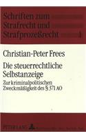 Die Steuerrechtliche Selbstanzeige